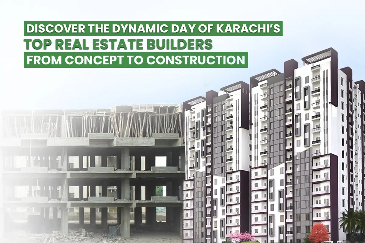 real estate builders in Karachi, Pakistan