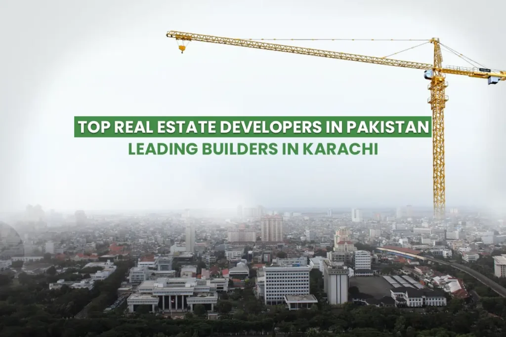 Top Real Estate Developers in Pakistan