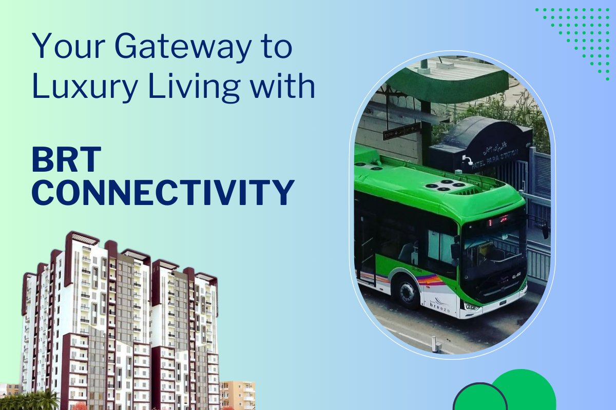 Your Gateway to Luxury Living with BRT Connectivity