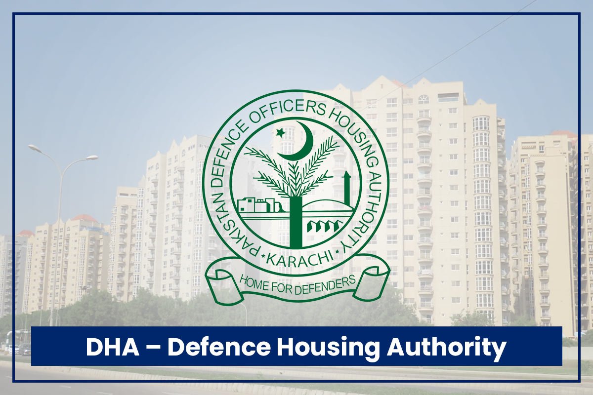 DHA - Defence Housing Authority