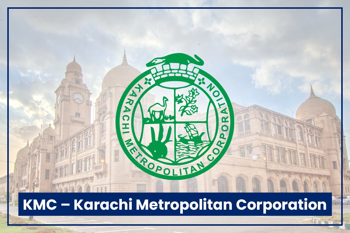 KMC - Karachi Metropolitan Corporation
